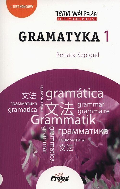 Testuj swój polski. Gramatyka 1