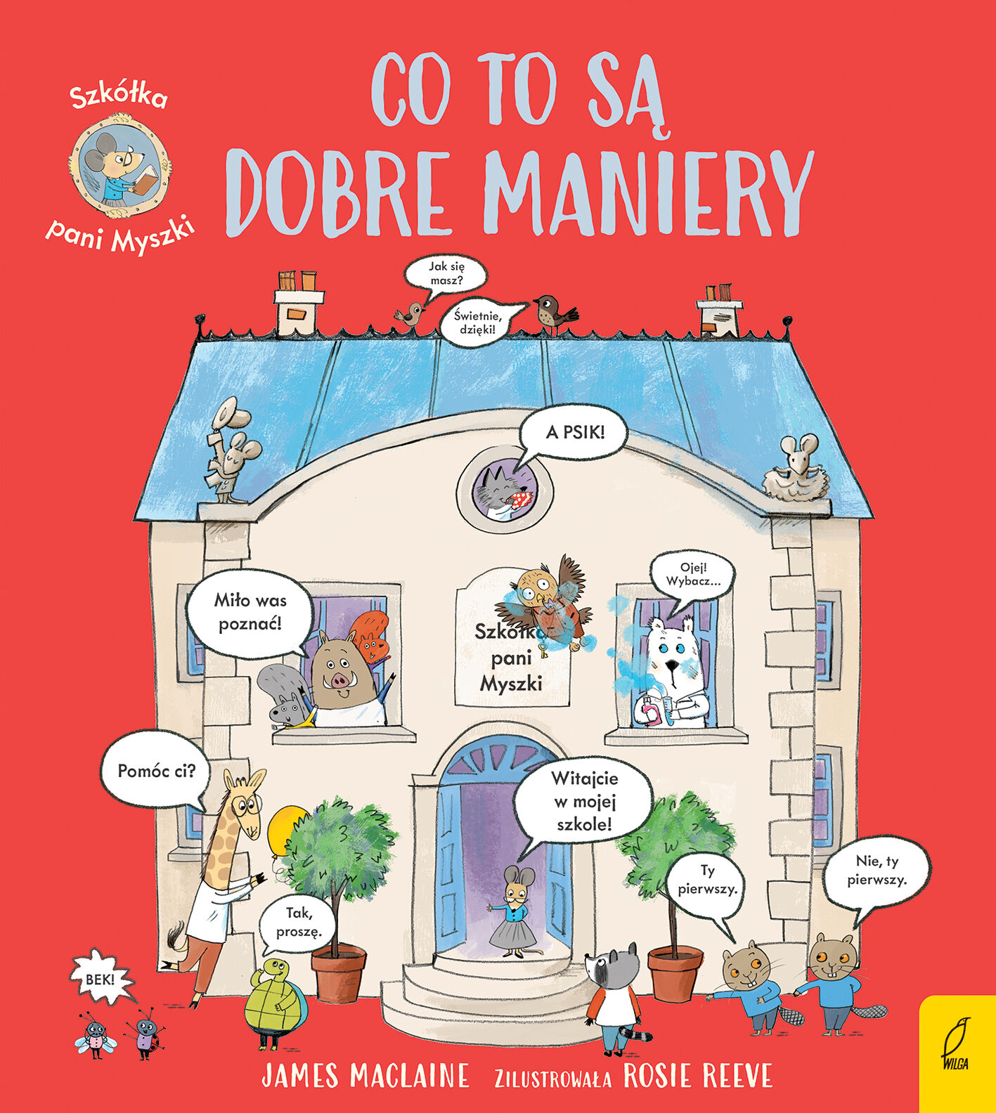 Szkółka pani Myszki. Co to są dobre maniery
