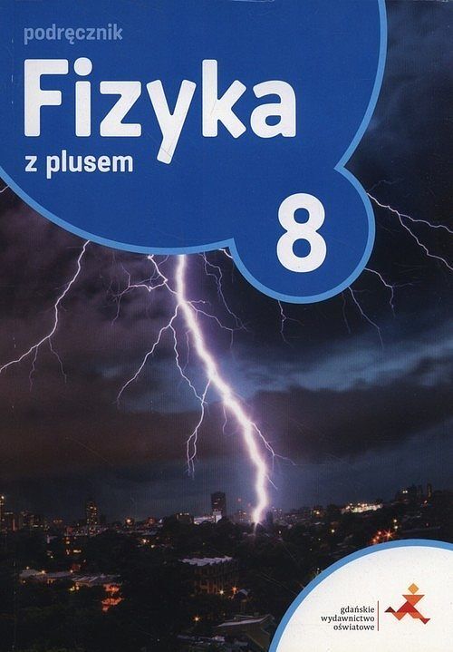 Fizyka z plusem 8 Podręcznik