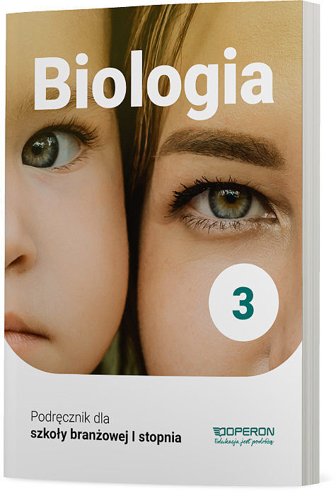 Biologia podręcznik 3 szkoła branżowa 1 stopnia