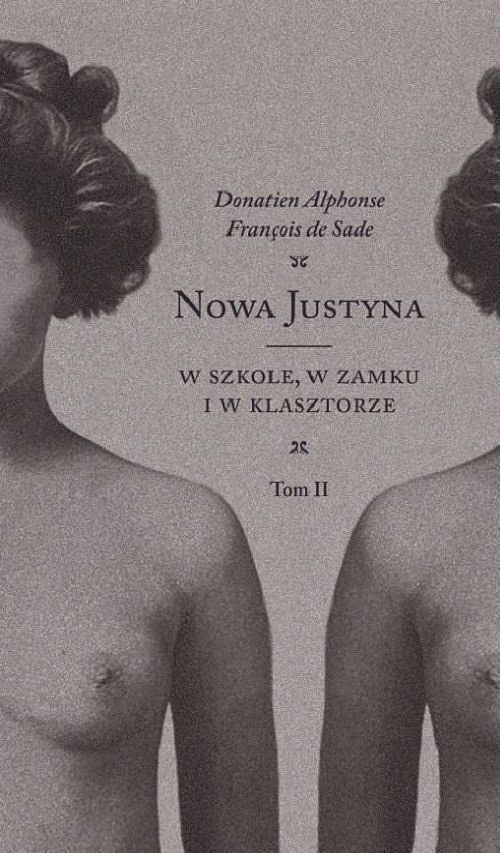 W szkole w zamku i w klasztorze Nowa Justyna. Tom 2
