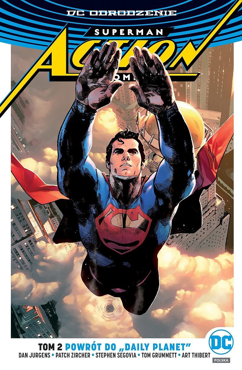 Odrodzenie - Superman - Action Comics - 02 - Powrót do "Daily Planet"