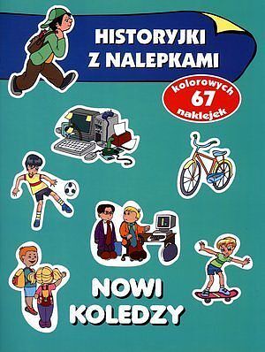 Nowi koledzy. Historyjki z nalepkami
