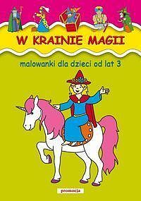 W krainie magii Malowanki od lat 2