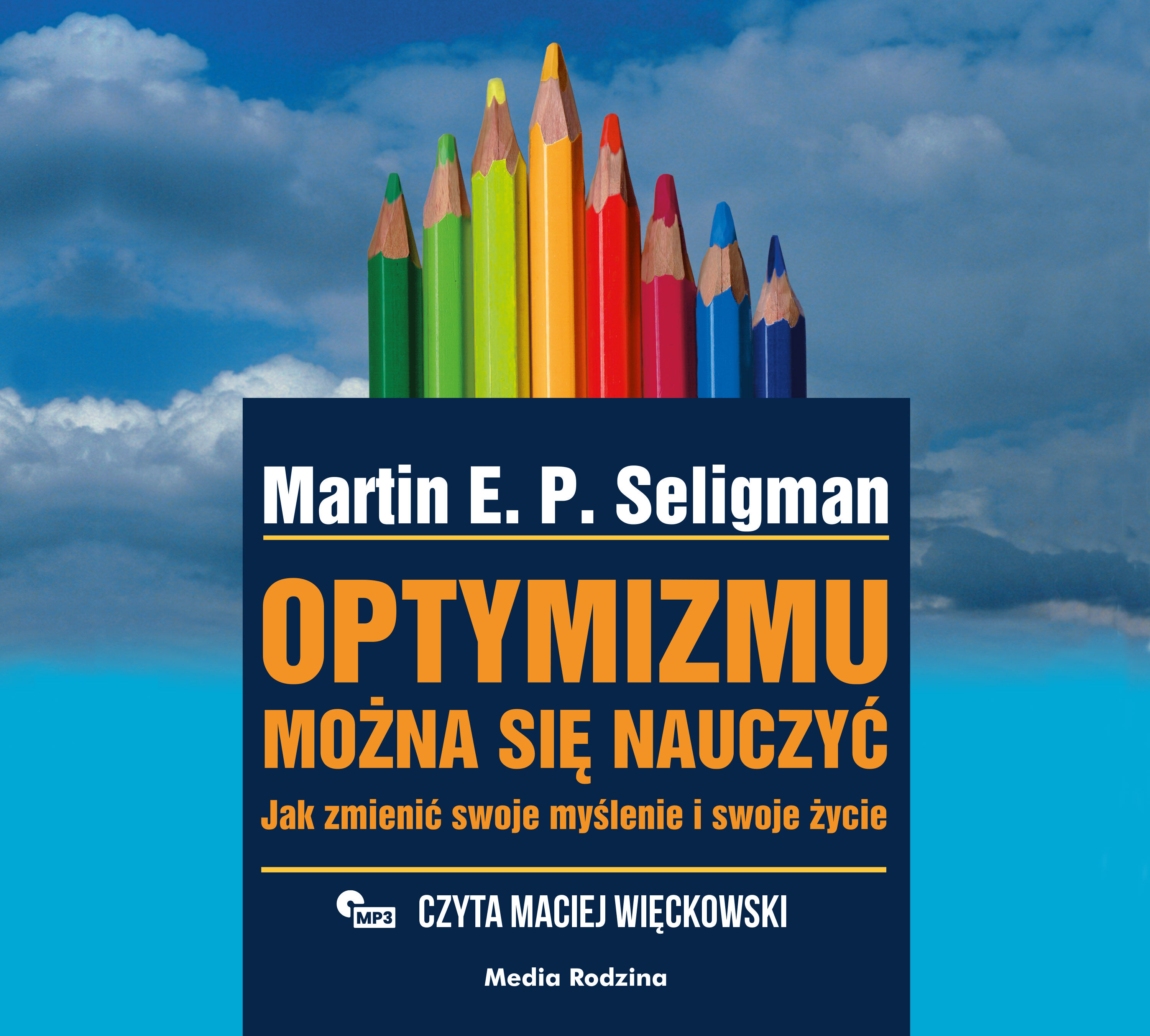 Optymizmu można się nauczyć (audiobook MP3)