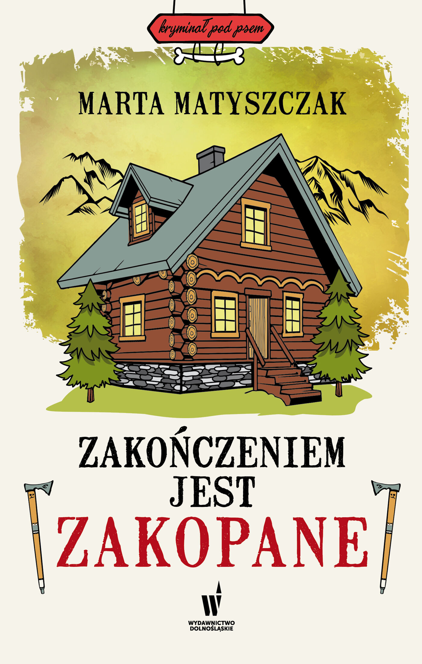 Zakończeniem jest Zakopane (e-book)