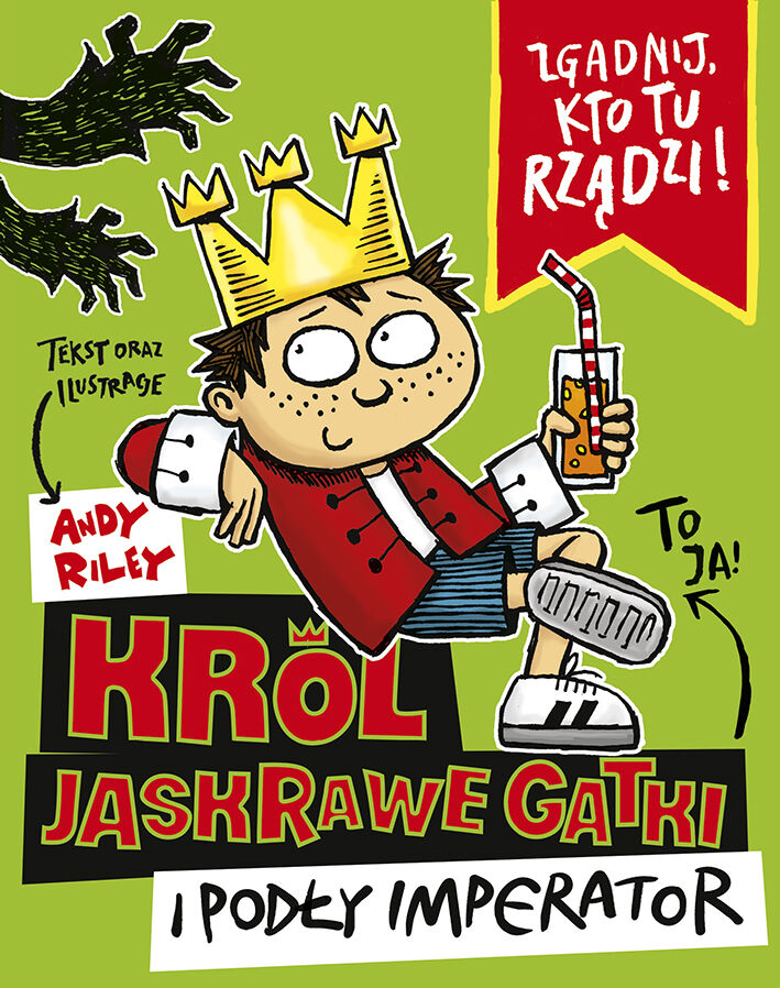 Król Jaskrawe Gatki i Podły Imperator