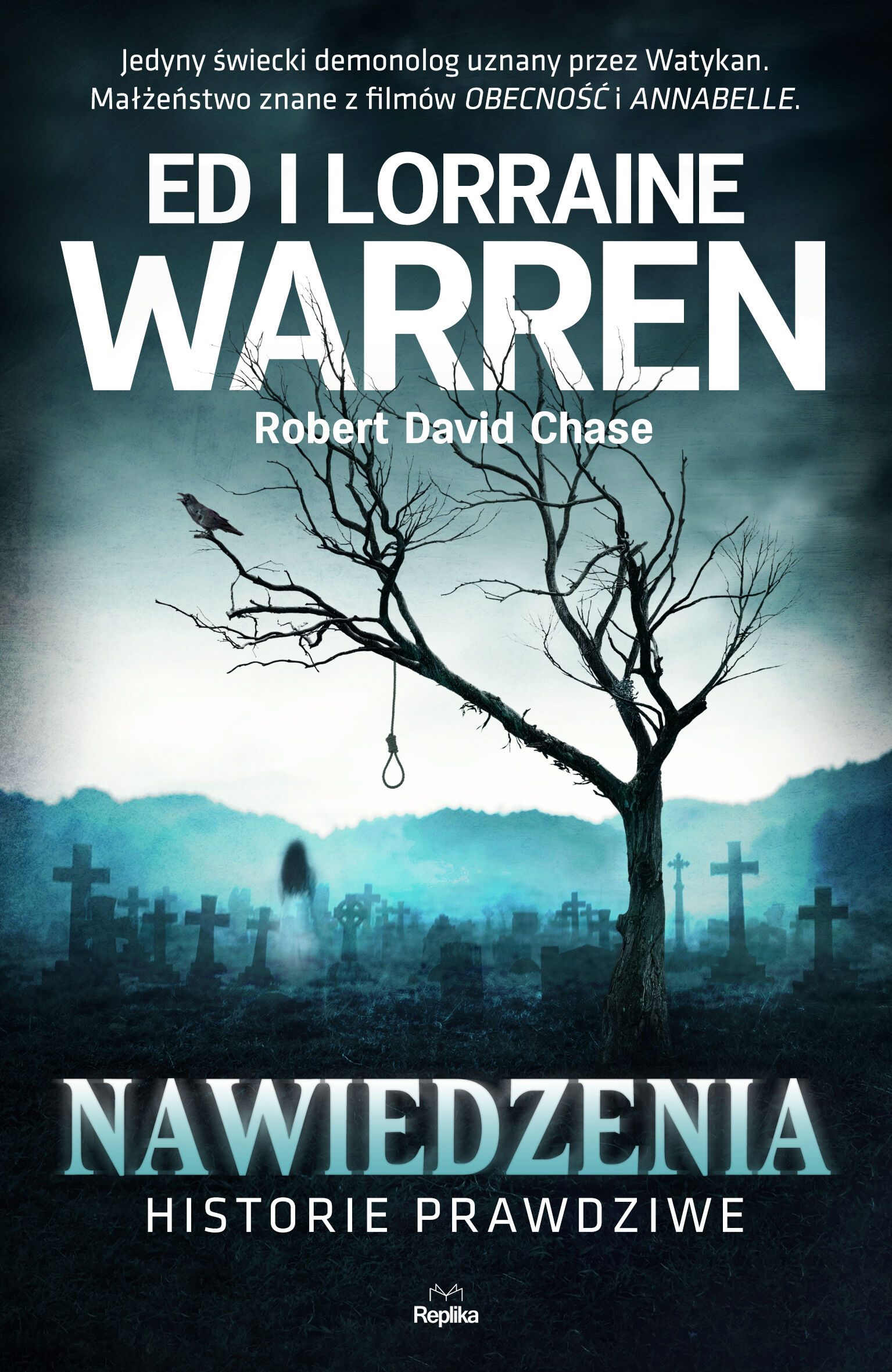 Nawiedzenia. Historie prawdziwe