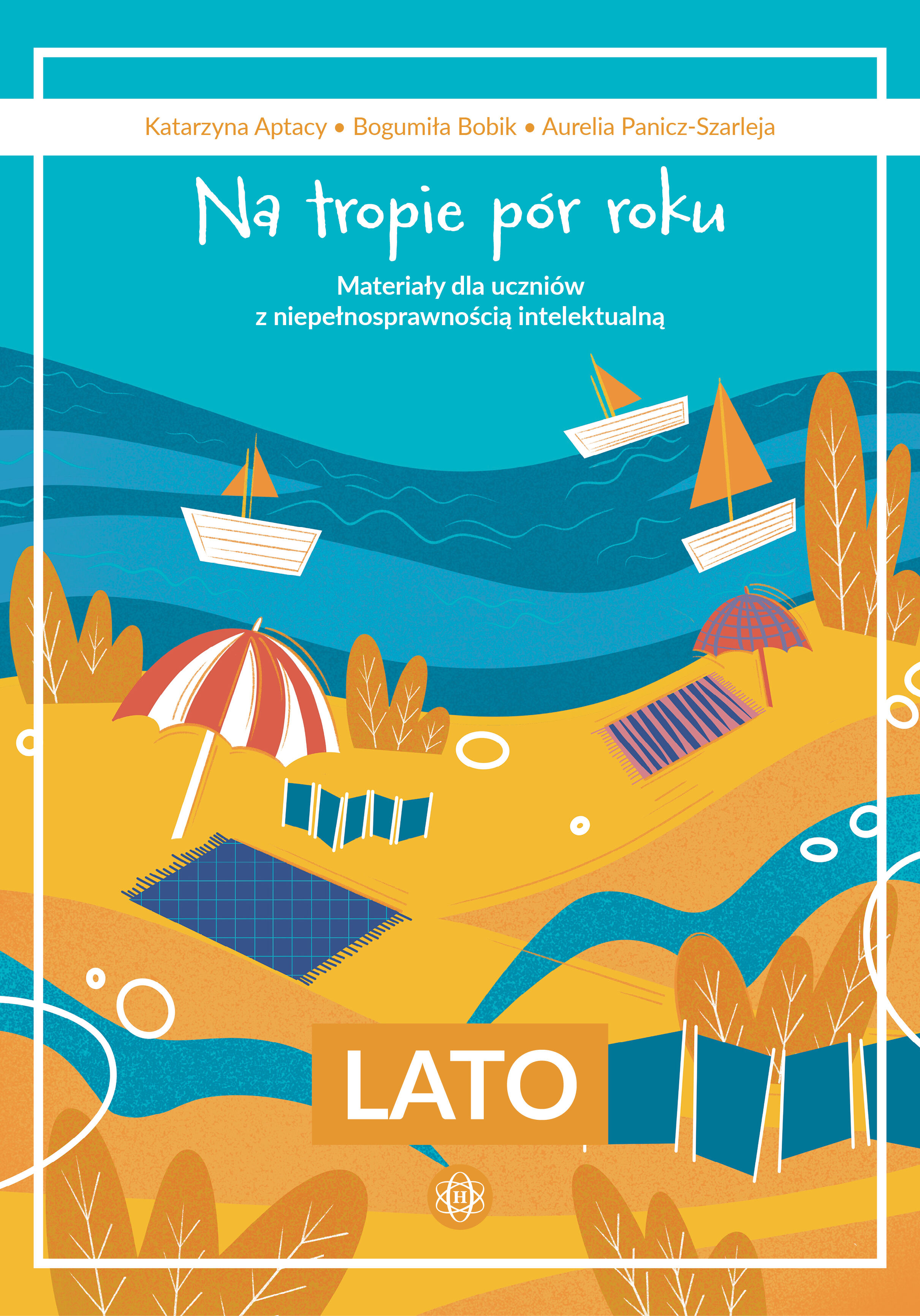 Na tropie pór roku. Lato