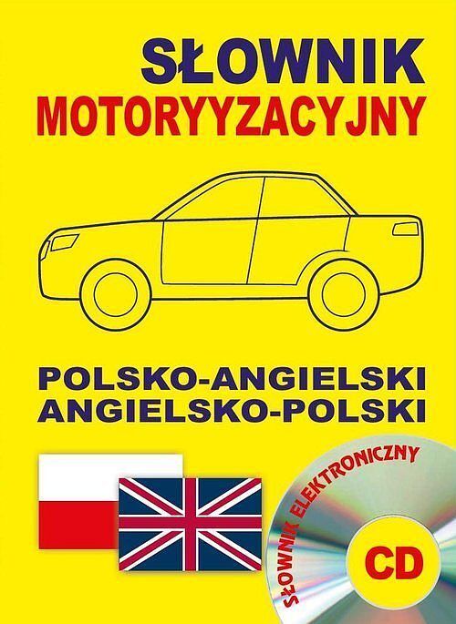 Słownik motoryzacyjny polsko-angielski angielsko-polski (słownik elektroniczny)