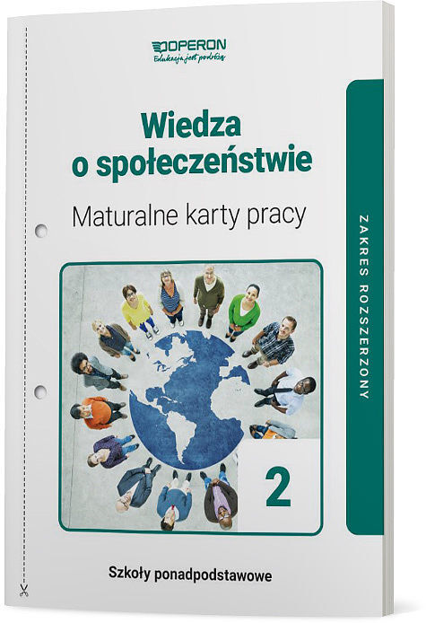 Wiedza o społeczeństwie maturalne karty pracy 2 liceum i technikum zakres rozszerzony