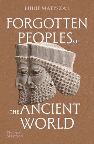 Forgotten Peoples of the Ancient World wer. angielska