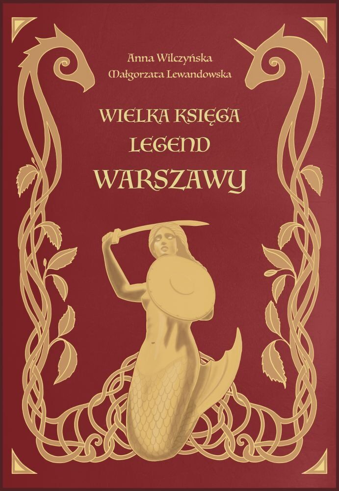 Wielka księga legend Warszawy