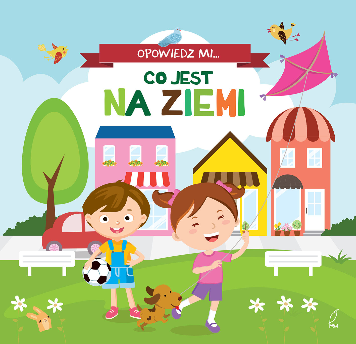 Opowiedz mi co jest na ziemi