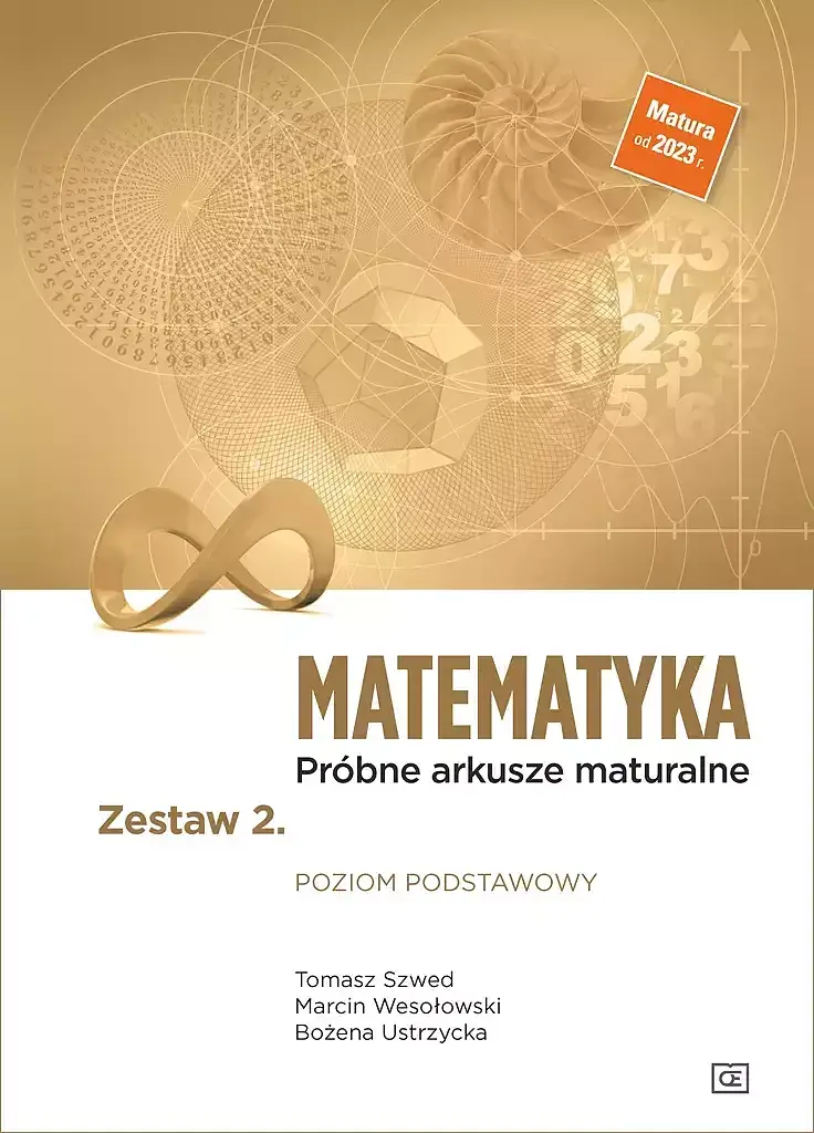 Matematyka próbne arkusze maturalne zestaw 2. Poziom podstawowy