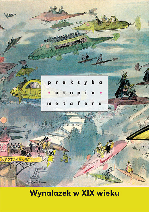 Praktyka - utopia - metafora