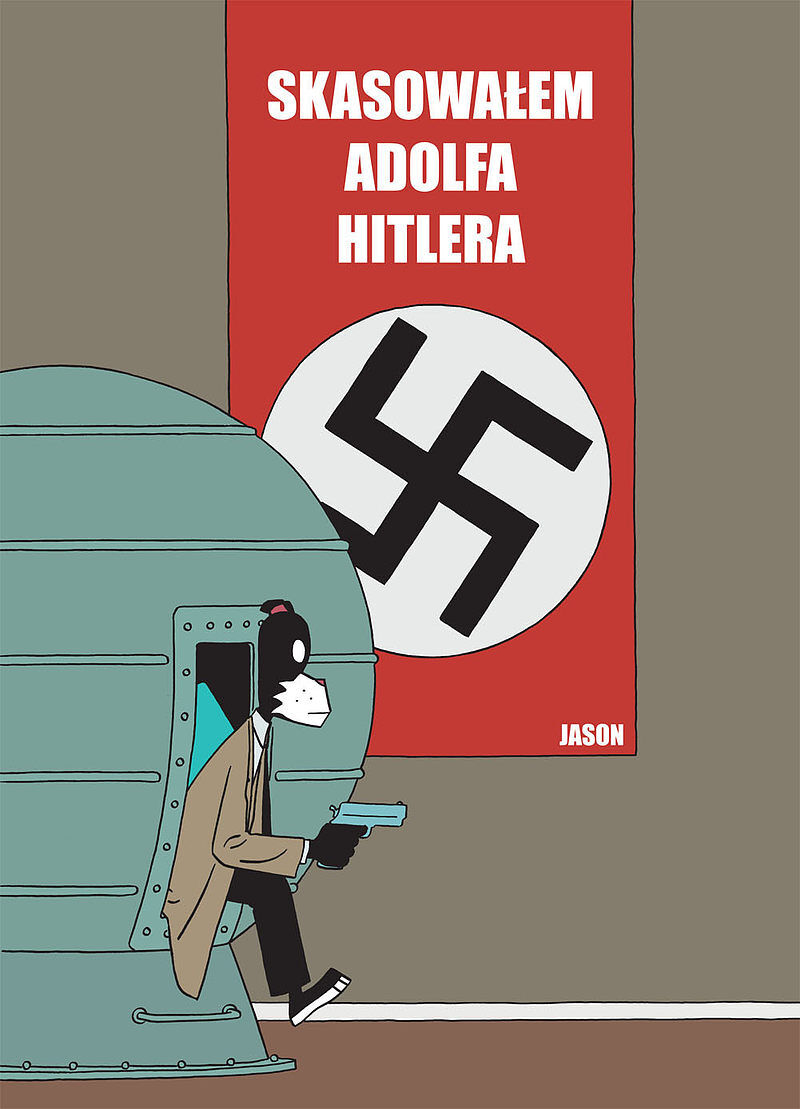 Skasowałem Adolfa Hitlera