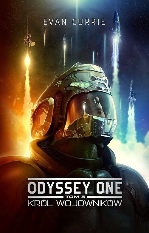 Odyssey One. Tom 5 Król wojowników