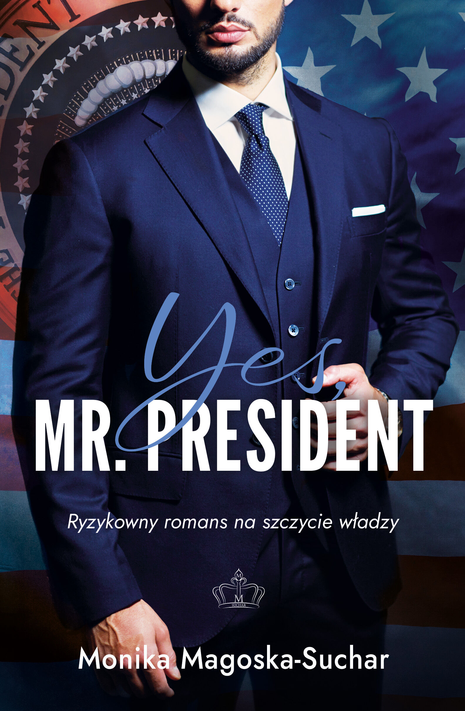 Yes, Mr. President (e-book)