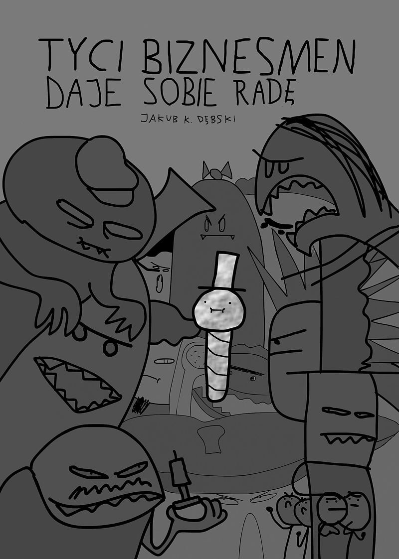 Tyci biznesmen daje sobie radę