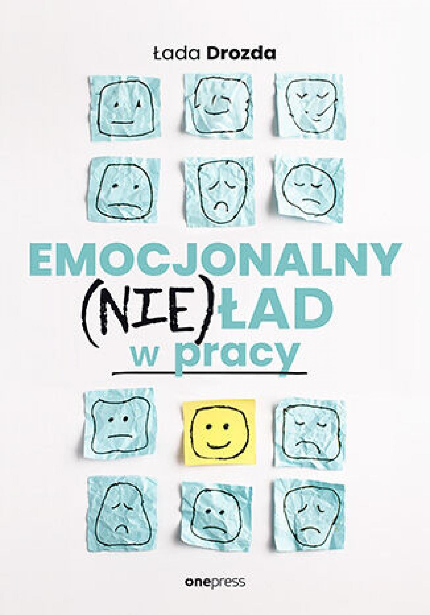 Emocjonalny (nie)ład w pracy (e-book)