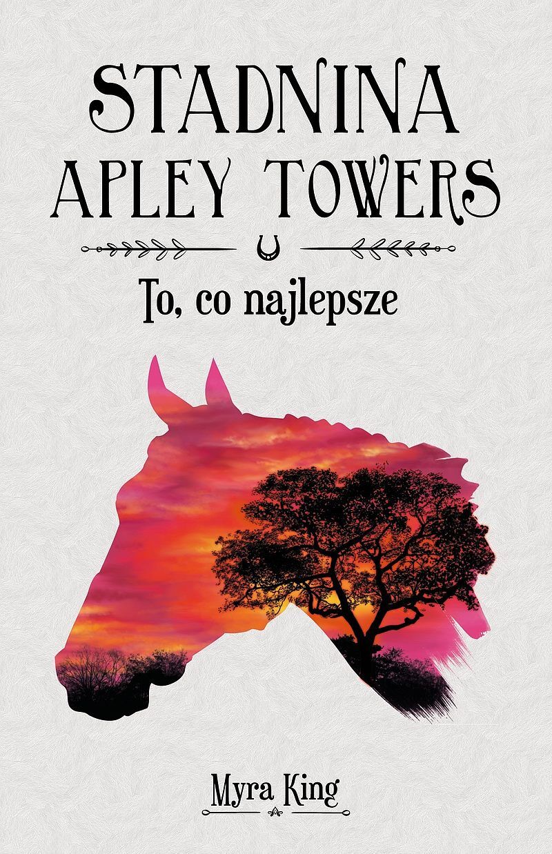 To, co najlepsze. Stadnina apley towers. Tom 5