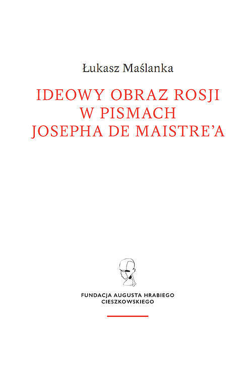 Ideowy obraz Rosji w pismach Josepha de Maistre'a