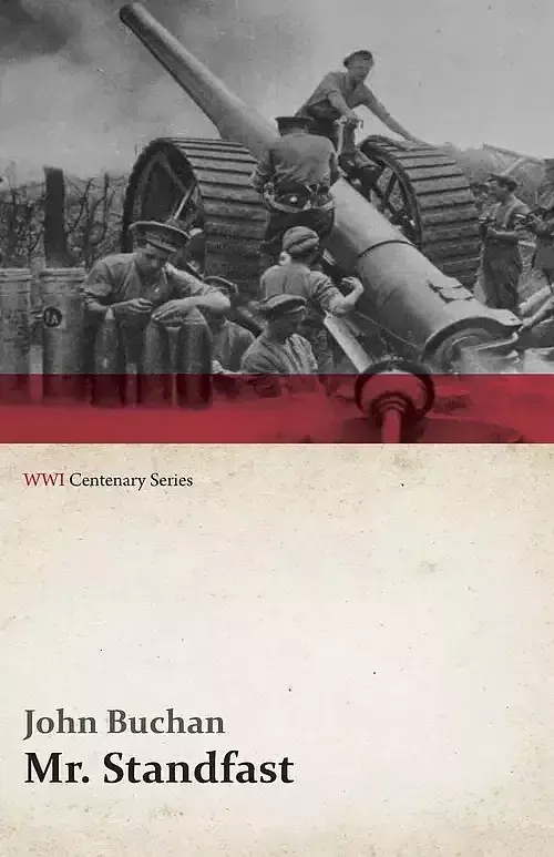 Mr. Standfast (WWI Centenary Series)