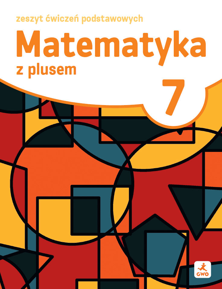 Matematyka z plusem ćwiczenia podstawowe dla klasy 7 szkoła podstawowa EDYCJA 2026
