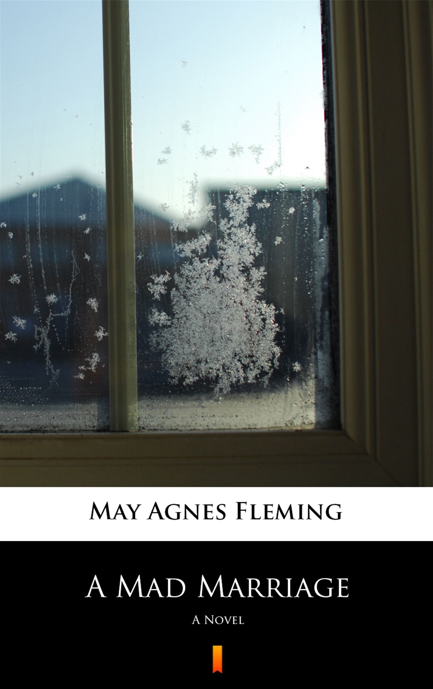 A Mad Marriage (e-book)
