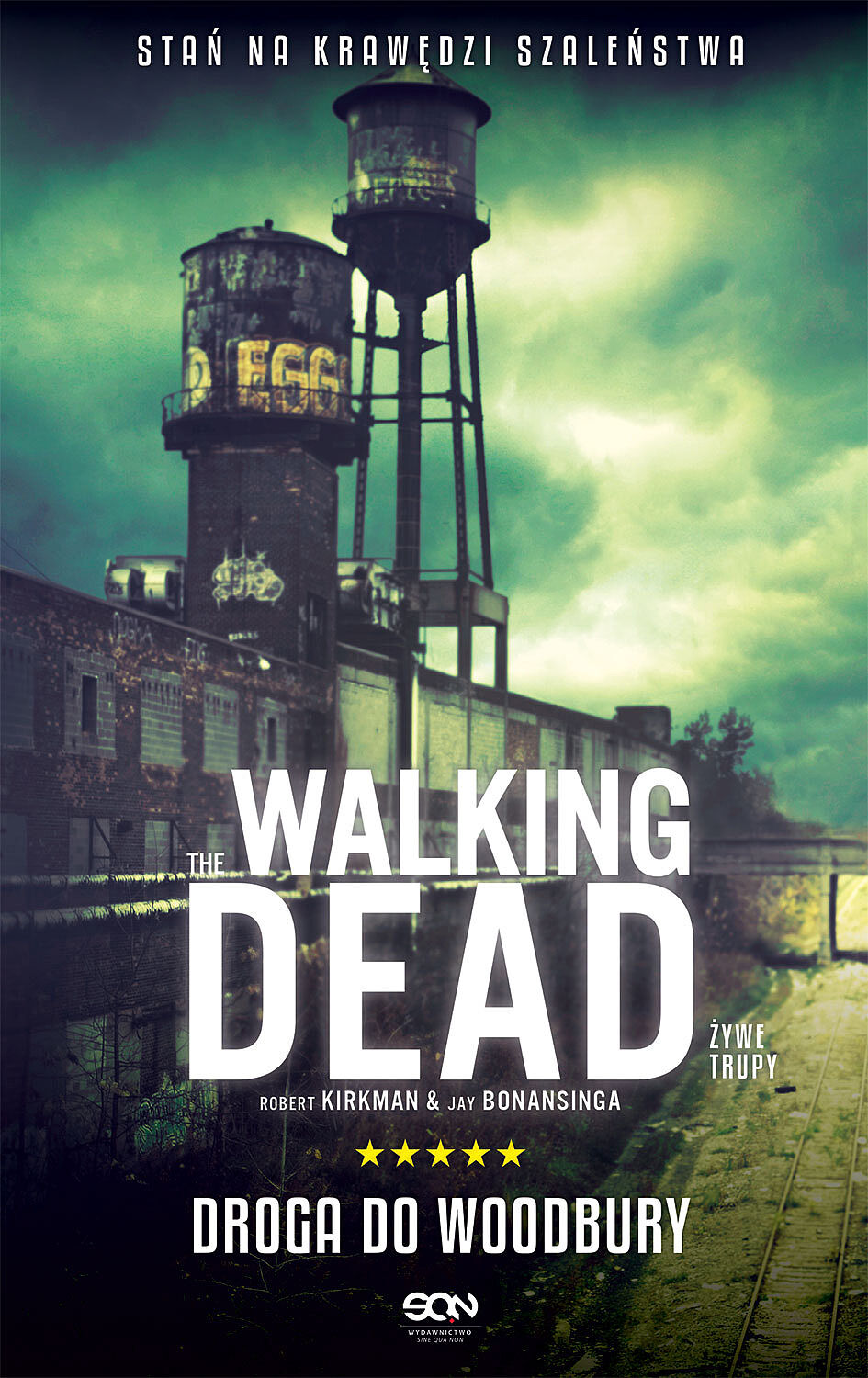 The Walking Dead. Żywe Trupy. Droga do Woodbury (wyd. 2)