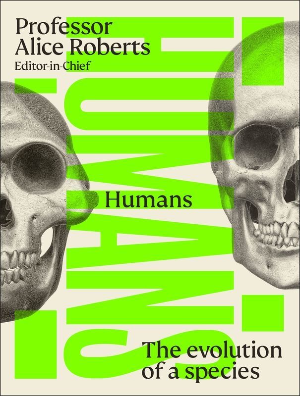 Humans. The Evolution of a Species