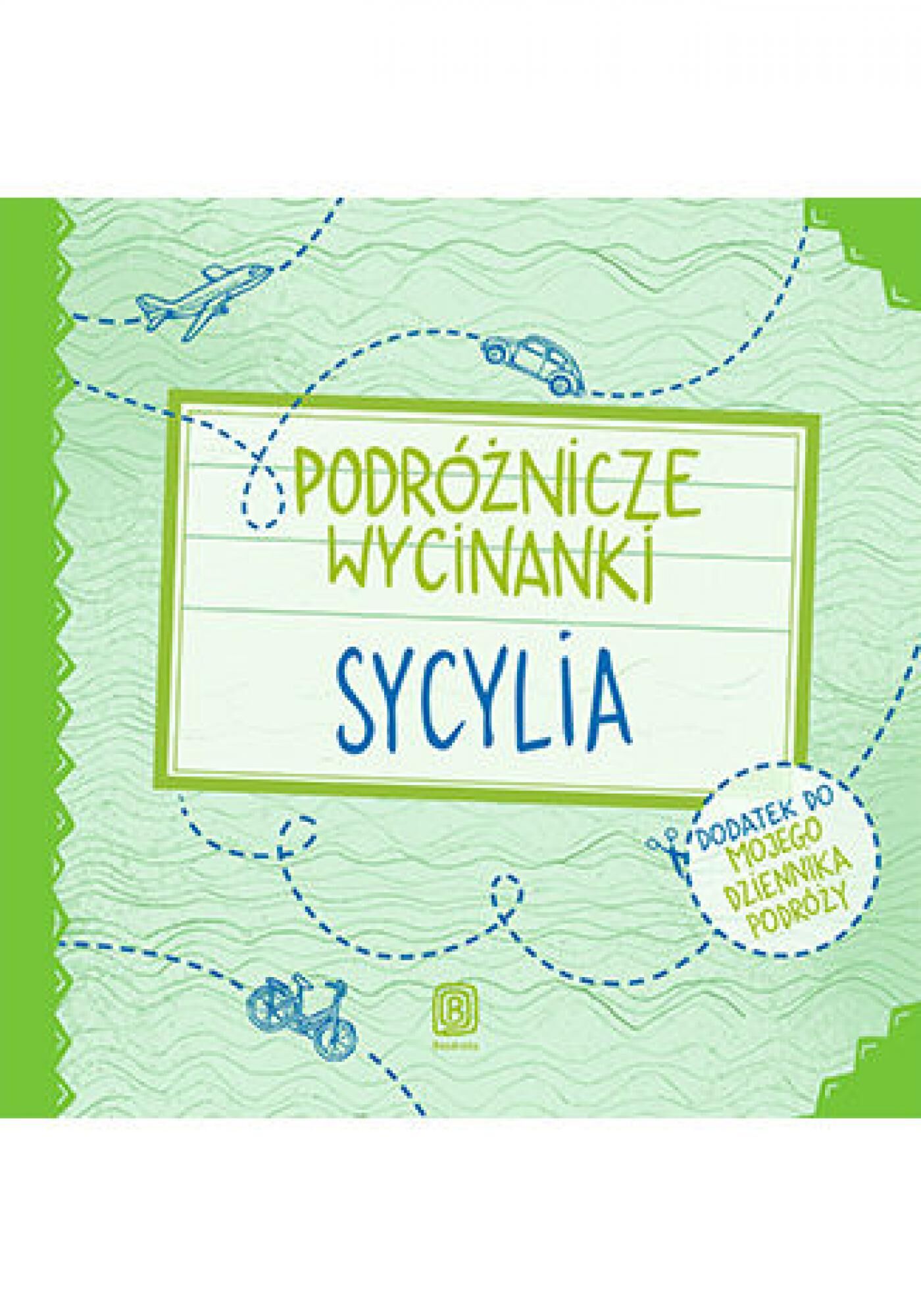 Podróżnicze wycinanki. Sycylia. Wydanie 1 (e-book)