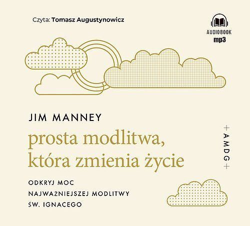 Prosta modlitwa która zmienia życie (audiobook CD)