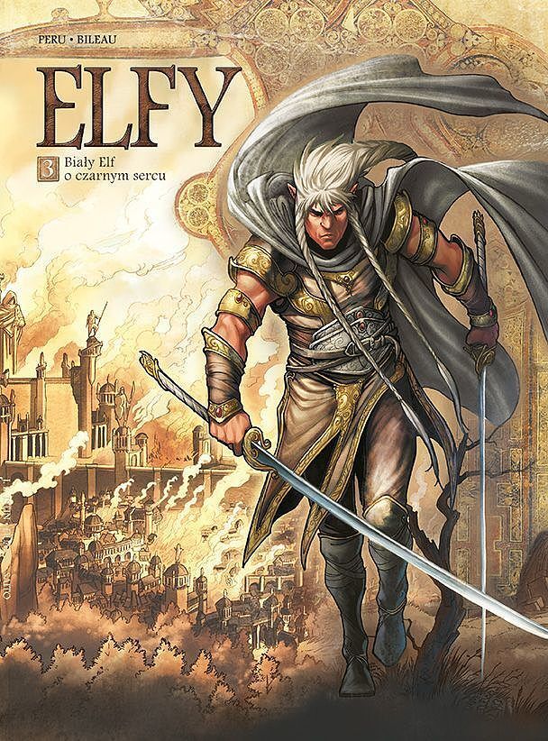 Świat Akwilonu. Elfy - 03 - Biały Elf o czarnym sercu