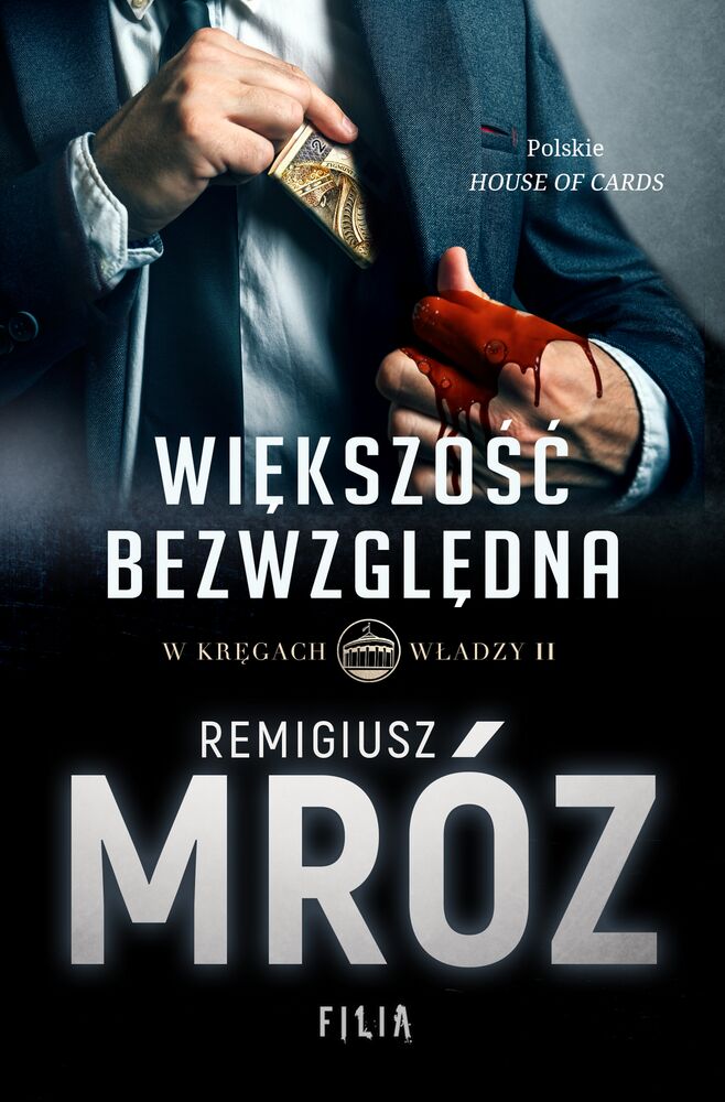 Większość bezwzględna. W kręgach władzy. Tom 2 wyd. kieszonkowe
