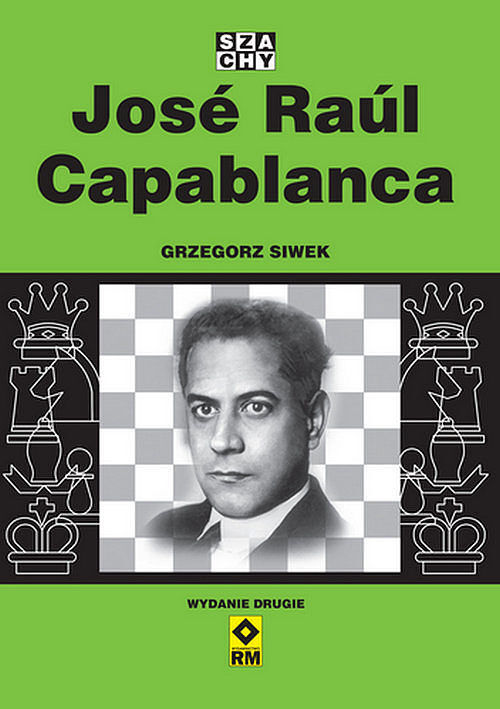 Jose Raul Capablanca.