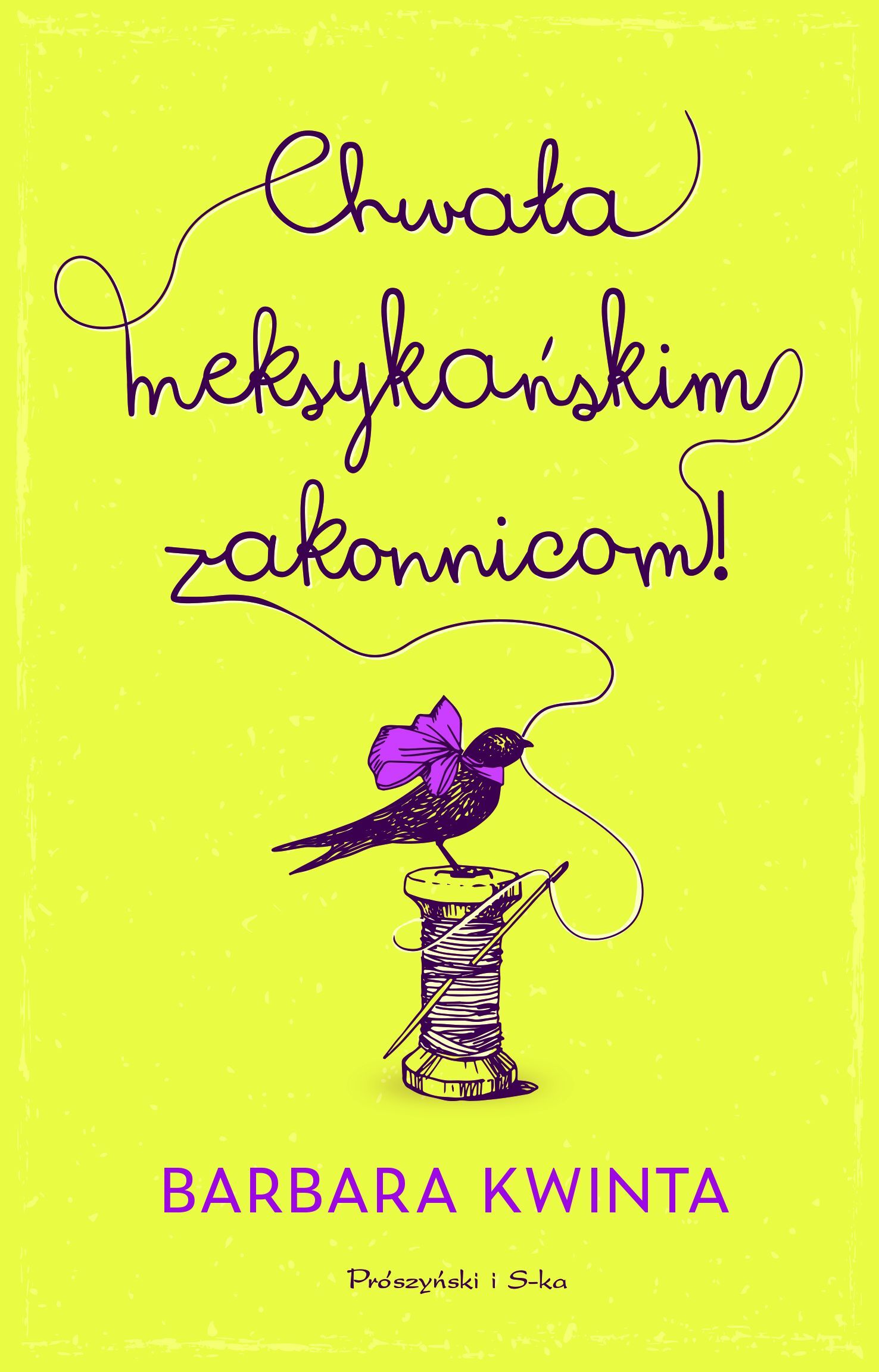 Chwała meksykańskim zakonnicom (e-book)