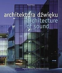 Architektura Dźwięku Architecture of Sound