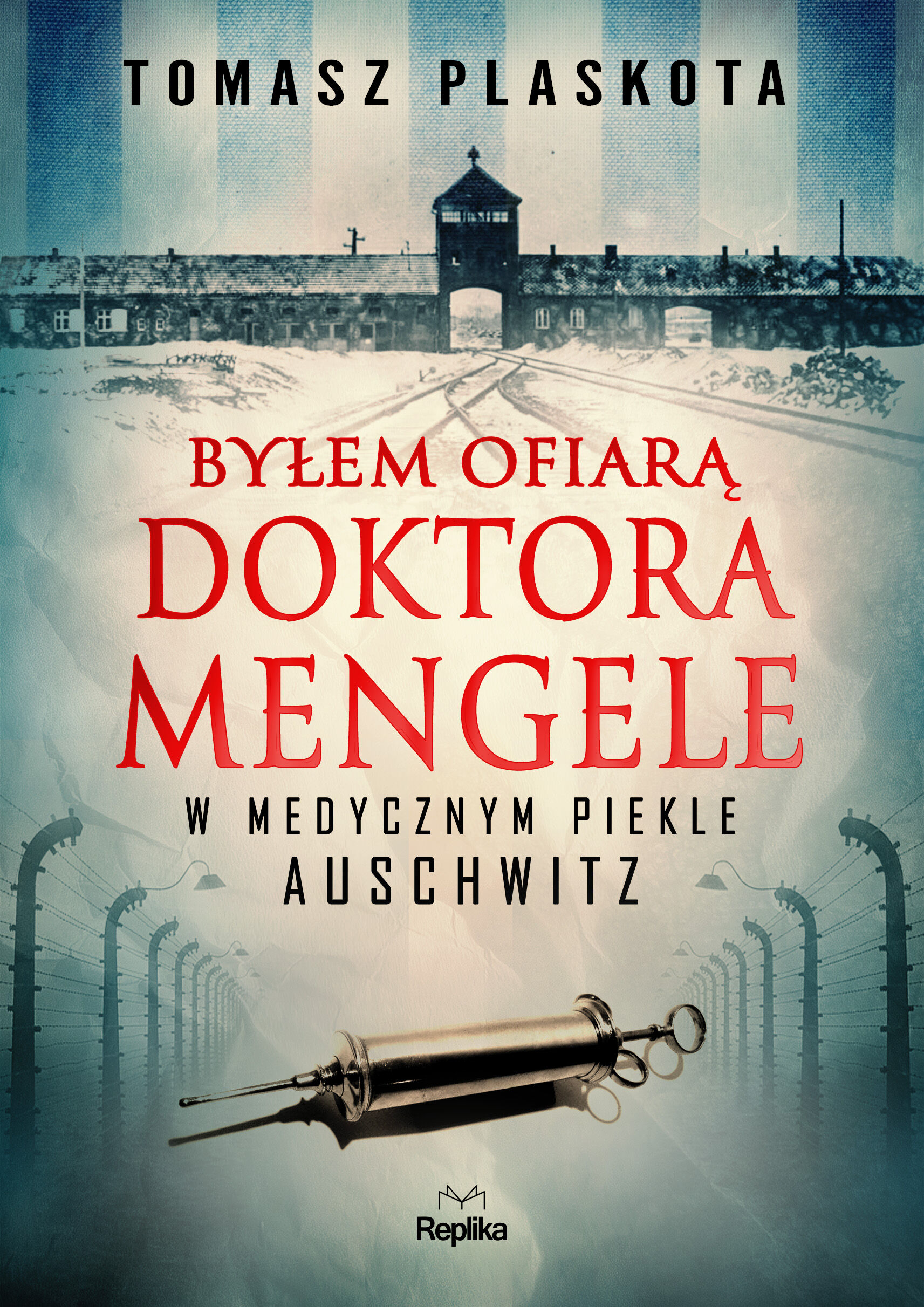 Byłem ofiarą doktora Mengele (e-book)