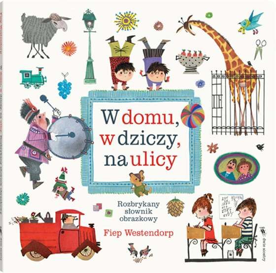 W domu w dziczy na ulicy rozbrykany słownik obrazkowy
