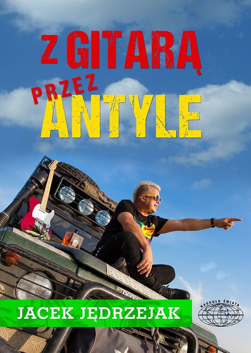 Z gitarą przez Antyle (e-book)