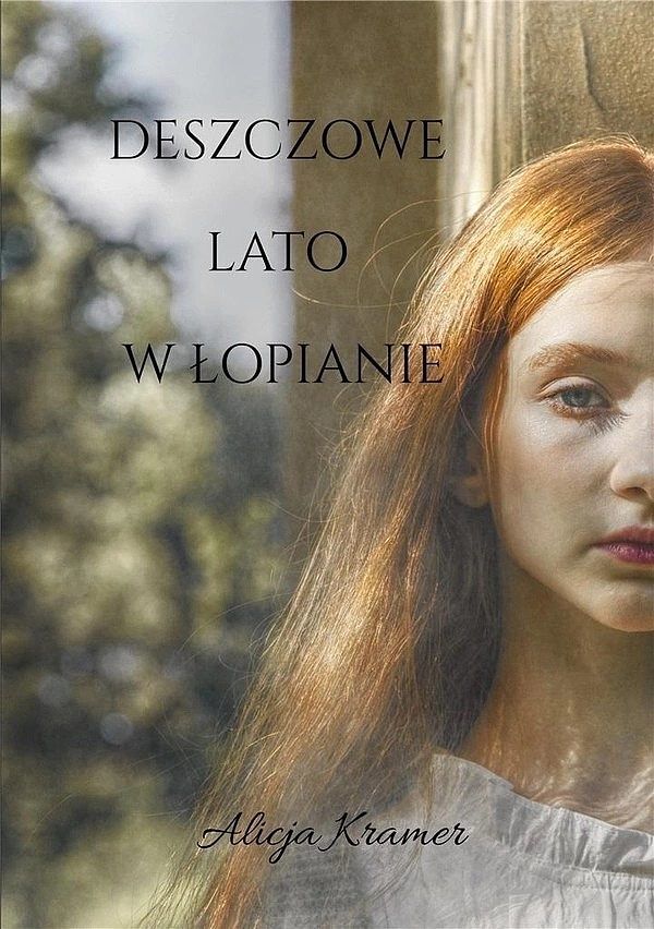 Deszczowe lato w łopianie