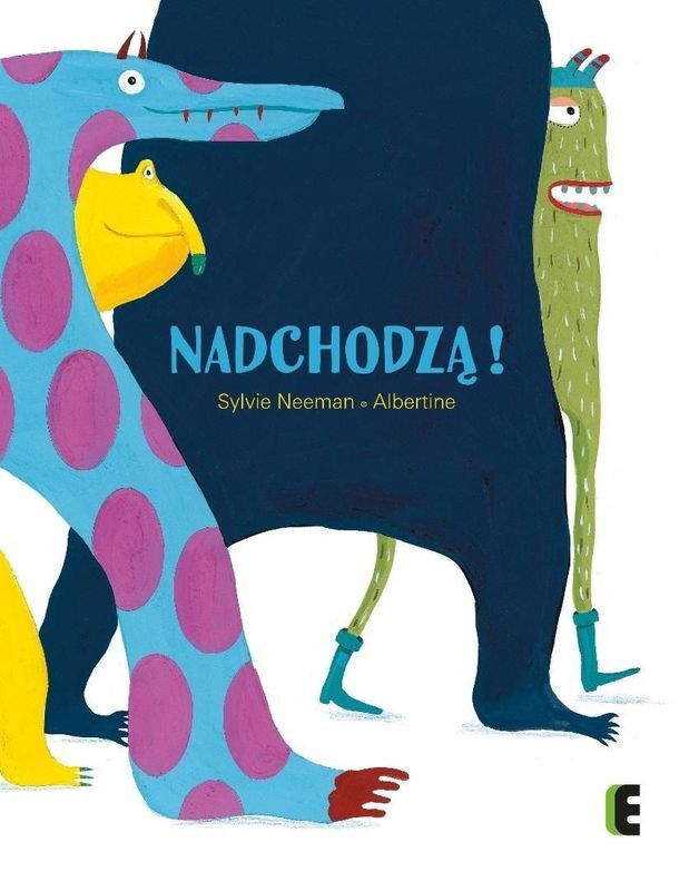 Nadchodzą!