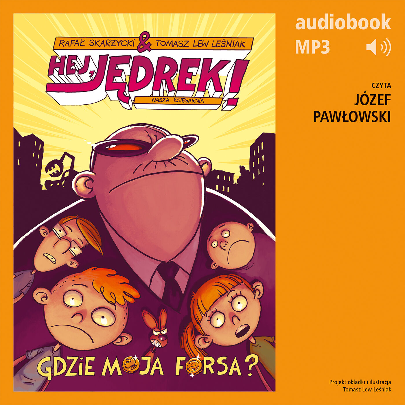 Hej, Jędrek! 2. Gdzie moja forsa? (audiobook MP3)