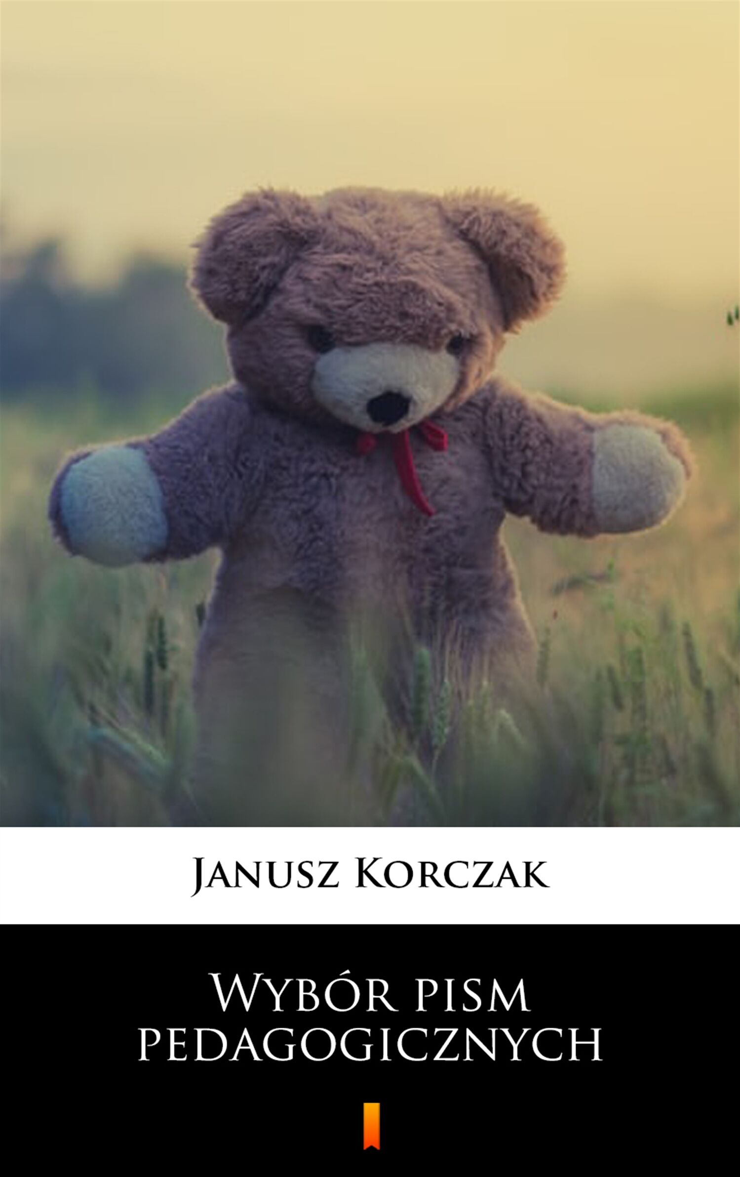 Wybór pism pedagogicznych (e-book)
