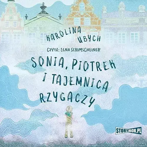 Sonia, Piotrek i tajemnica rzygaczy (audiobook CD)