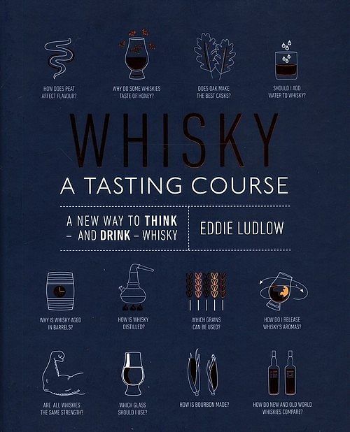 Whisky A Tasting Course
