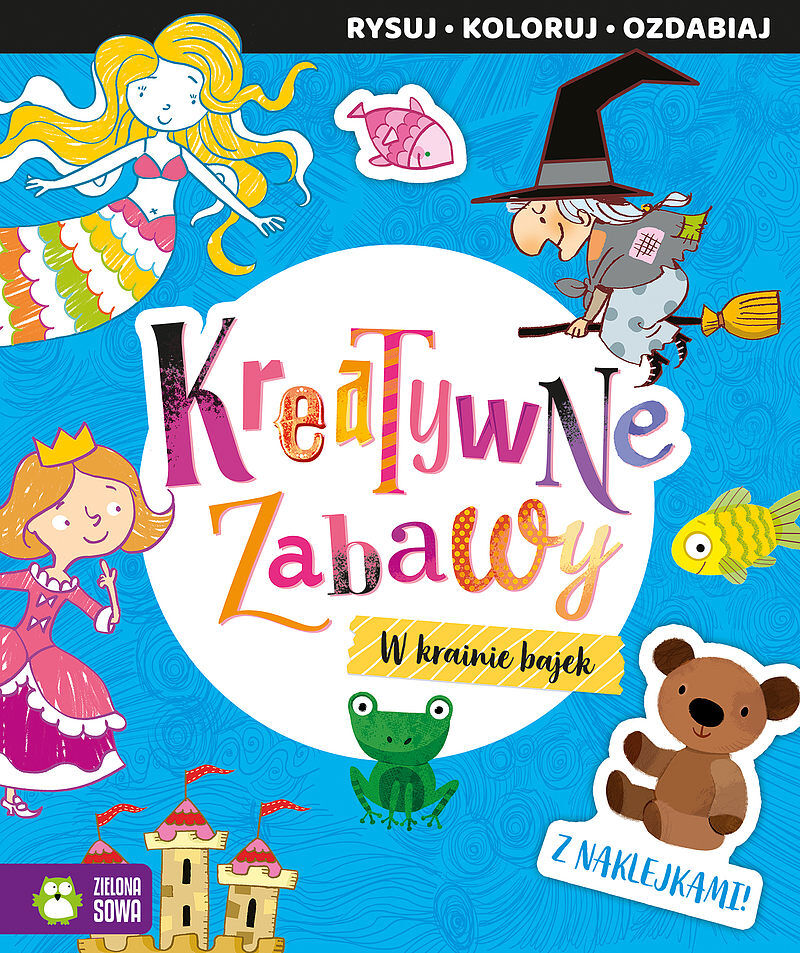 Kreatywne zabawy. W krainie bajek