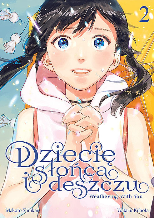Dziecię słońca i deszczu - 02